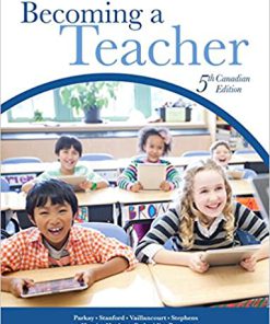 (eBook PDF) Becoming a Teacher, Fifth Canadian Edition 5th Edition