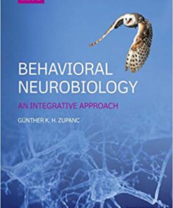 (eBook PDF) Behavioral Neurobiology: An Integrative Approach 3rd Edition