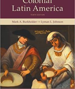 (eBook PDF) Colonial Latin America 10th Edition