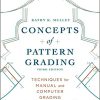 (eBook PDF) Concepts of Pattern Grading: Techniques for Manual and Computer Grading 3rd Edition