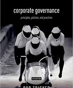 (eBook PDF) Corporate Governance 4e: Principles, Policies, and Practices 4th Edition