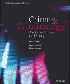 (eBook PDF) Crime and Criminology: An Introduction to Theory, Third Canadian Edition