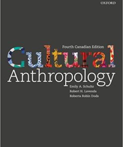(eBook PDF) Cultural Anthropology A Perspective on the Human Condition 4th Edition