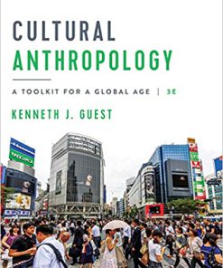 (eBook PDF) Cultural Anthropology A Toolkit for a Global Age Third Edition