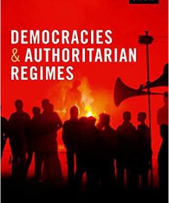 (eBook PDF) Democracies and Authoritarian Regimes 1st Edition