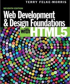 (eBook PDF) Web Development and Design Foundations with HTML 7th