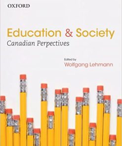 (eBook PDF) Education and Society: Canadian Perspectives