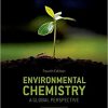 (eBook PDF) Environmental Chemistry: A global perspective 4th Edition