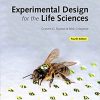 (eBook PDF) Experimental Design for the Life Sciences 4th Edition