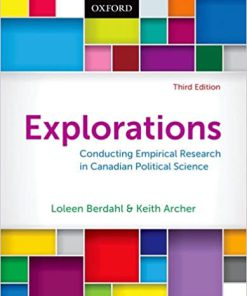 (eBook PDF) Explorations: Conducting Empirical Research in Canadian Political Science 3rd Canadian Edition