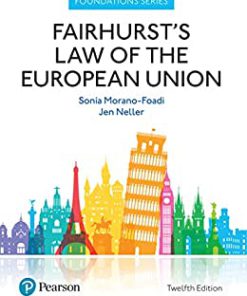 (eBook PDF) Fairhurst's Law of the European Union 12th Edition