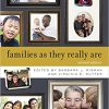 (eBook PDF) Families as They Really Are Second Edition