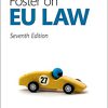 (eBook PDF) Foster on EU Law 7th Edition