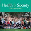 (eBook PDF) Health and Society: Critical Perspectives