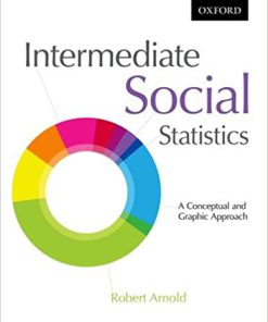 (eBook PDF) Intermediate Social Statistics: A Conceptual and Graphic Approach