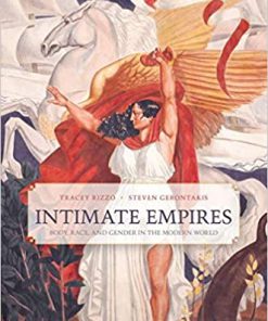 (eBook PDF) Intimate Empires: Body, Race, and Gender in the Modern World