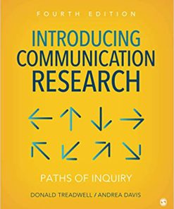(eBook PDF) Introducing Communication Research: Paths of Inquiry 4th Edition
