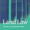 (eBook PDF) Land Law Themes and Perspectives
