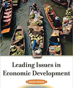 (eBook PDF) Leading Issues in Economic Development 8th Edition