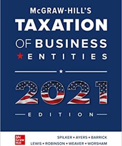 (eBook PDF) McGraw-Hill's Taxation of Business Entities 2021 Edition 12th Edition