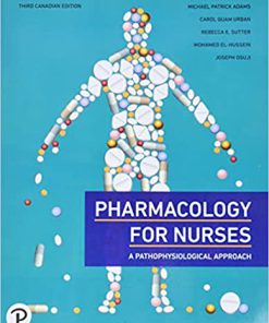 (eBook PDF) Pharmacology for Nurses, Third Canadian Edition 3rd Edition