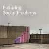 (eBook PDF) Picturing Social Problems