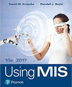 (eBook PDF) Using MIS 10th Edition by David M. Kroenke