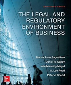 (eBook PDF) The Legal and Regulatory Environment of Business 17th Edition