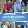 (eBook PDF) Successful Project Management 6th Edition
