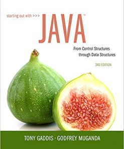 (eBook PDF) Starting Out with Java: From Control Structures through Data Structures 3rd Edition