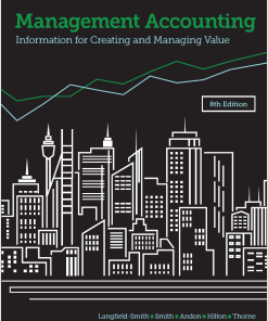 (Original PDF) Management Accounting : Information for Creating and Managing Value 8th Edition