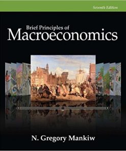 (eBook PDF) Brief Principles of Macroeconomics 7th Edition
