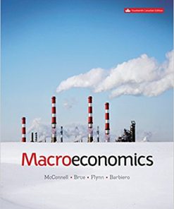 (eBook PDF) Macroeconomics 14th Canadian Edition by Campbell R. McConnell