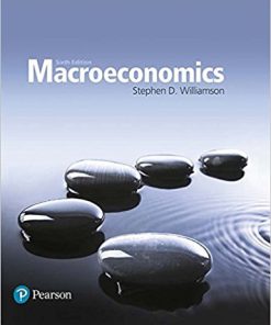 (eBook PDF) Macroeconomics 6th Edition by Stephen D.Williamson