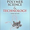 (eBook PDF) Polymer Science and Technology 3rd Edition