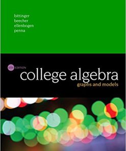 (Original PDF) College Algebra: Graphs and Models 6th Edition