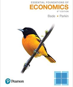 (Original PDF) Essential Foundations of Economics 8th by Robin Bade