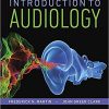 (Original PDF) Introduction to Audiology 13th by Frederick N. Martin