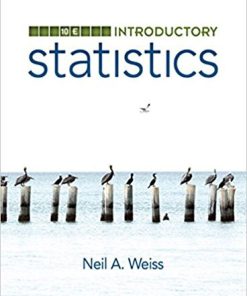 (eBook PDF) Introductory Statistics 10th Edition by Neil A. Weiss
