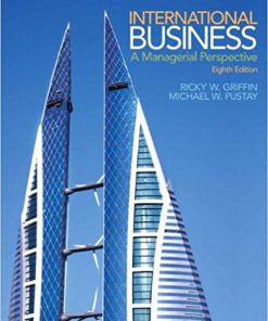 (Original PDF) International Business: A Managerial Perspective 8th