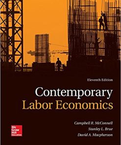 (Original PDF) Contemporary Labor Economics 11th Edition