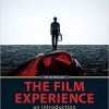 (eBook PDF) The Film Experience Fifth 5th Edition