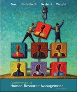 (Original PDF) Fundamentals of Human Resource Management 4th by Raymond Noe