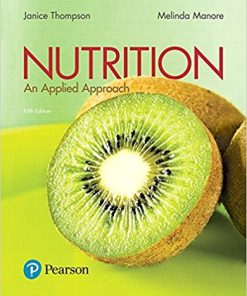 (Original PDF) Nutrition An Applied Approach 5th by Janice J. Thompson