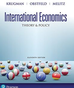 (Original PDF) International Economics Theory and Policy 11th Edition