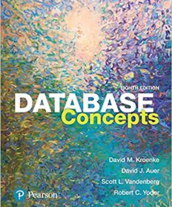 (Original PDF) Database Concepts 8th Edition by David M. Kroenke