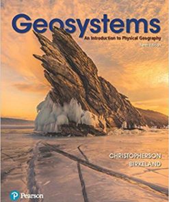 (Original PDF) Geosystems: An Introduction to Physical Geography 10th Edition