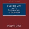 (Original PDF) Business Law and the Regulation of Business 12th Edition