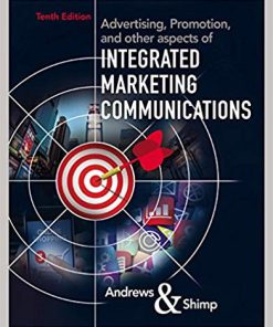 (Original PDF) Advertising, Promotion, and other aspects of Integrated Marketing Communications 10th Edition