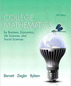 (Original PDF) College Mathematics for Business, Economics, Life Sciences, and Social Sciences 13th